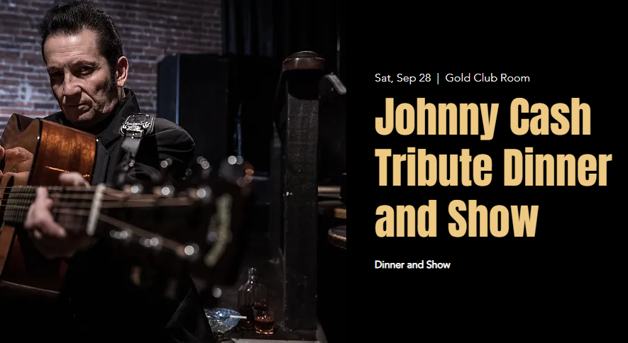 Johnny Cash Tribute Dinner and Show