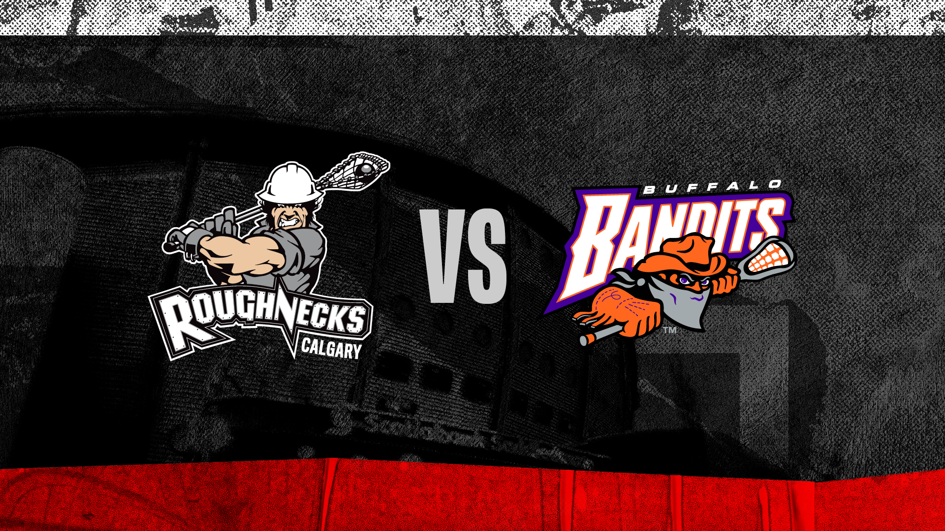 Calgary Roughnecks vs. Buffalo Bandits