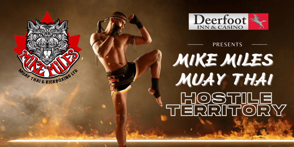 Mike Miles Muay Thai – Hostile Territory