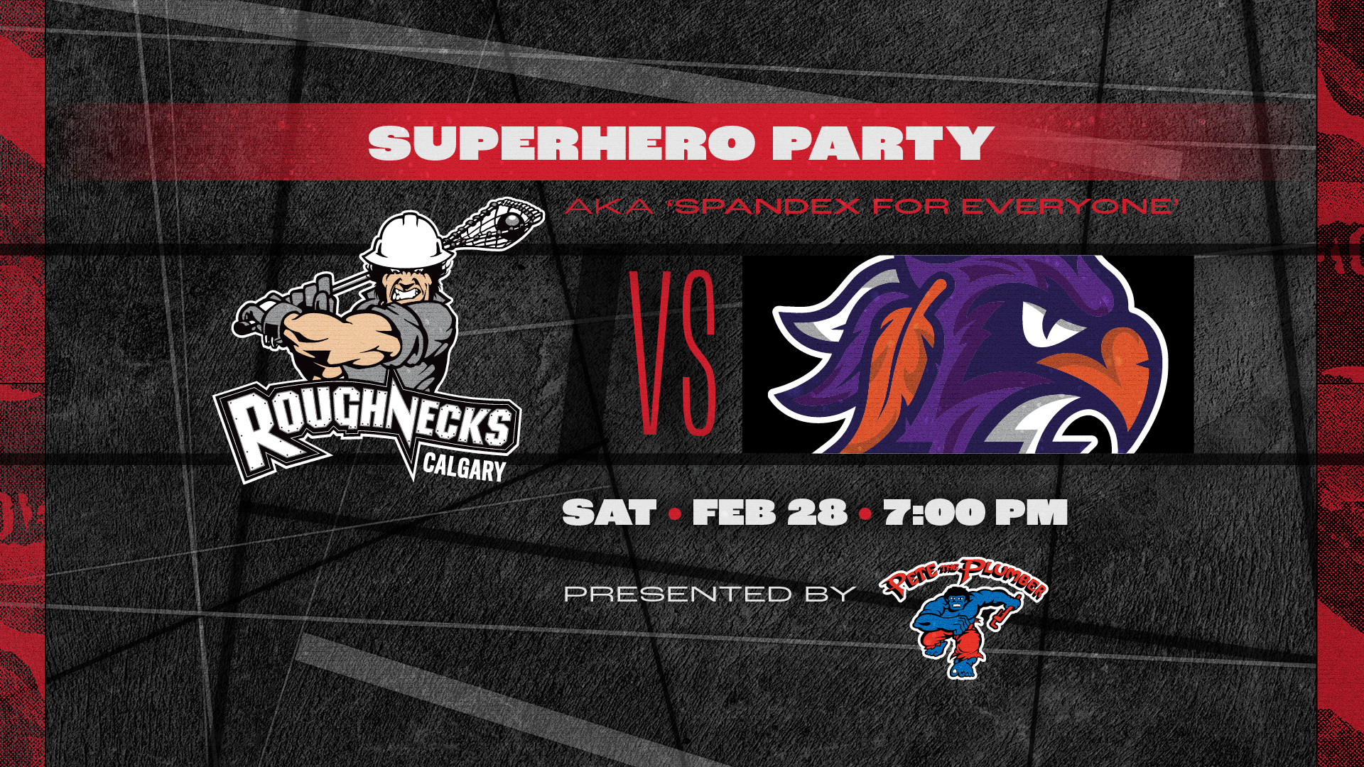 Calgary Roughnecks vs Halifax Thunderbirds Super Hero Party