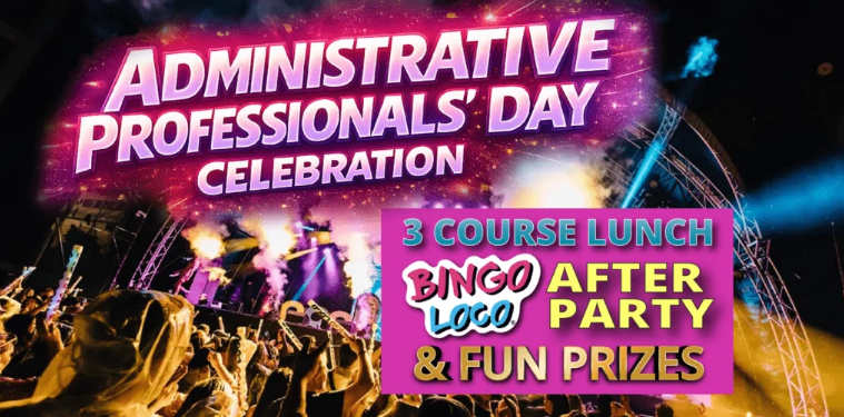 Administrative Professionals Day Celebration – Lunch + Bingo Loco!